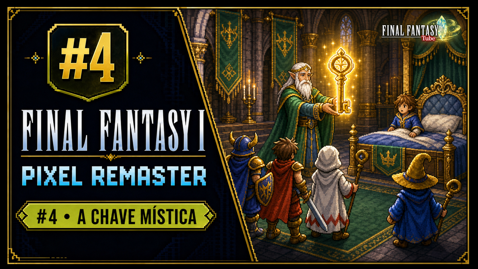 Final Fantasy I Pixel Remaster #4 - Acordando o príncipe e recebendo a chave mística